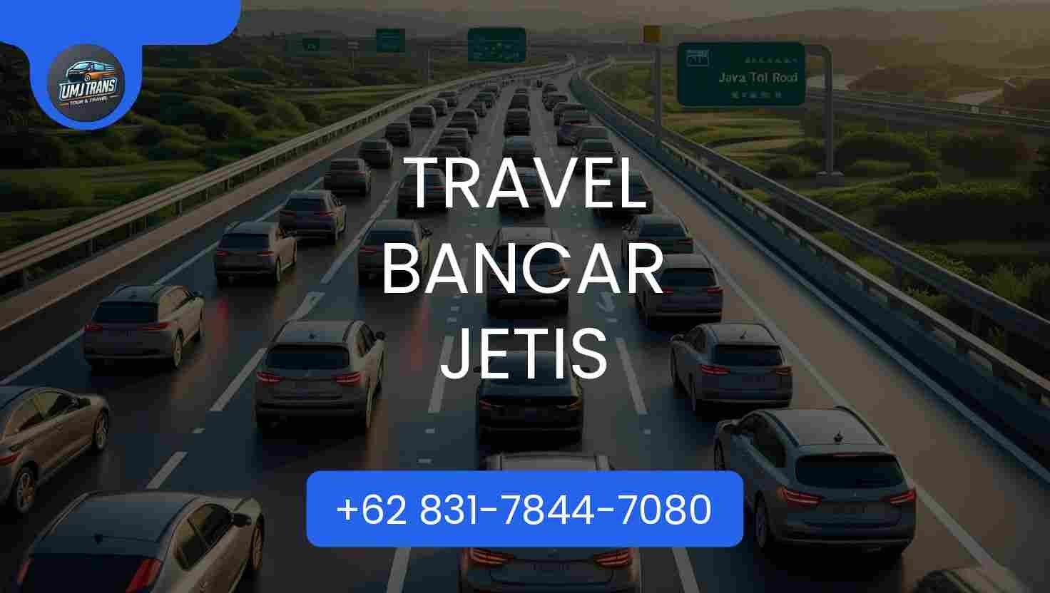 Travel Bancar Jetis Terpercaya 2025