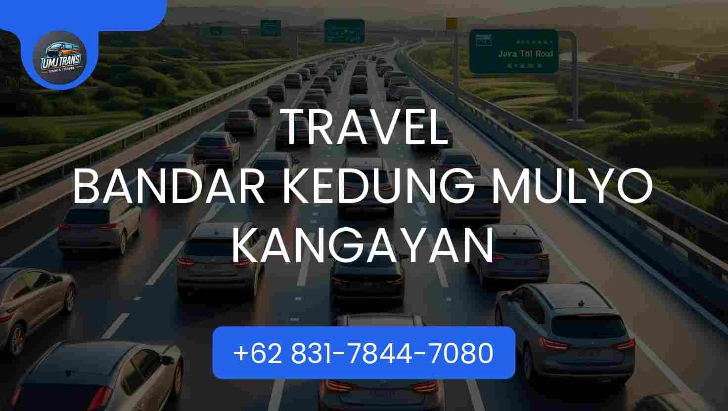 Travel Bandar Kedung Mulyo Kangayan Terpercaya 2026