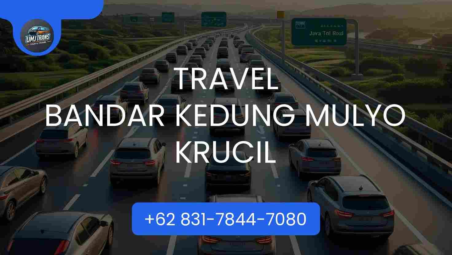 Travel BANDAR KEDUNG MULYO KRUCIL