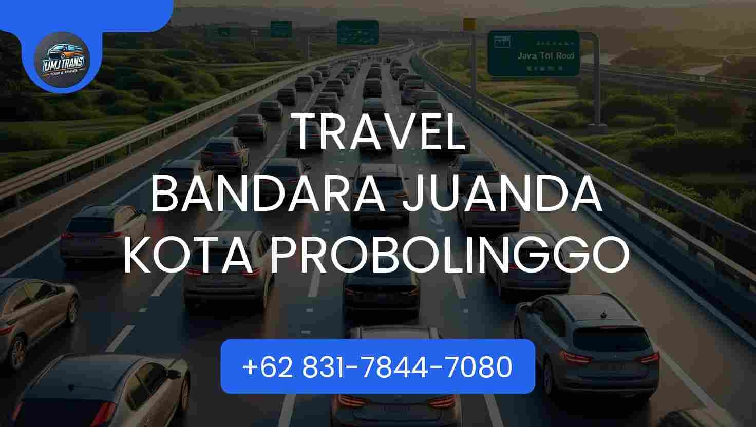 Travel Bandara Juanda Kota Probolinggo Terpercaya 2025