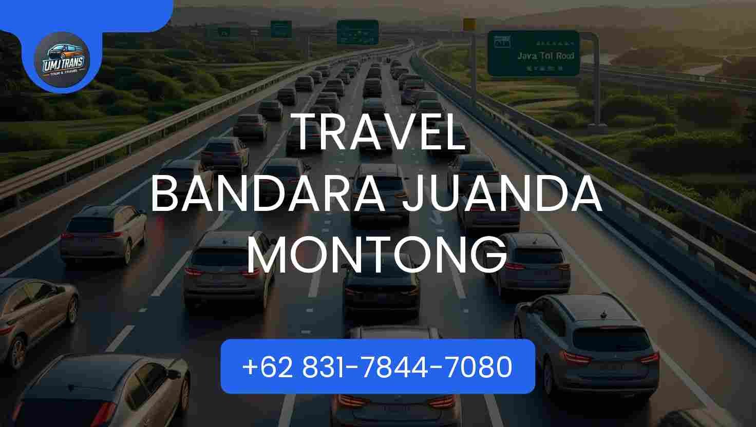 Travel Bandara Juanda Montong Terpercaya 2025