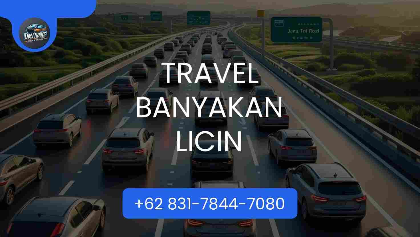 Travel Banyakan Licin Terpercaya 2026
