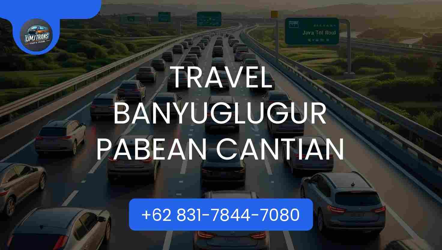 Travel BANYUGLUGUR PABEAN CANTIAN