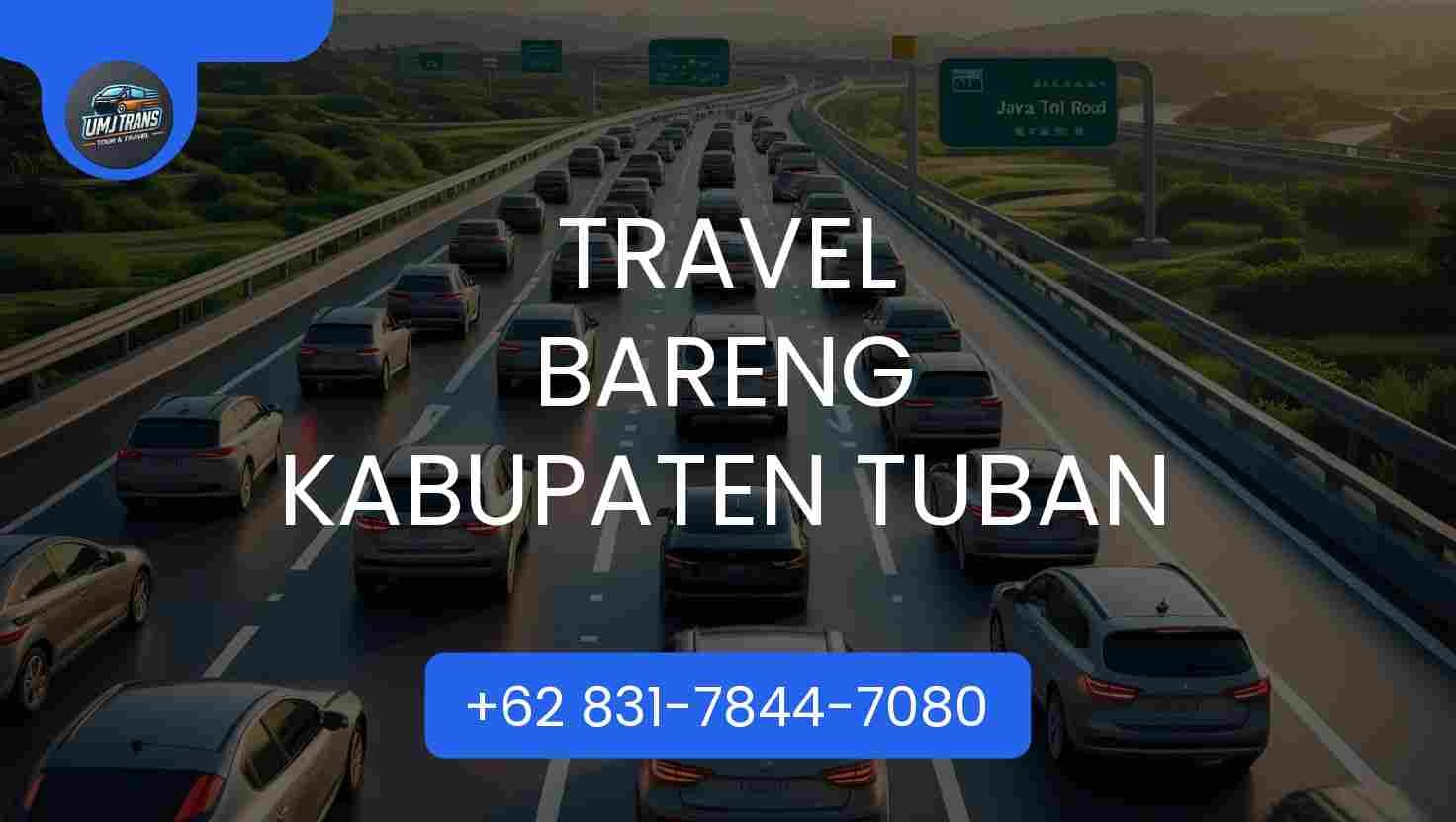 Travel Bareng Kabupaten Tuban Terpercaya 2026
