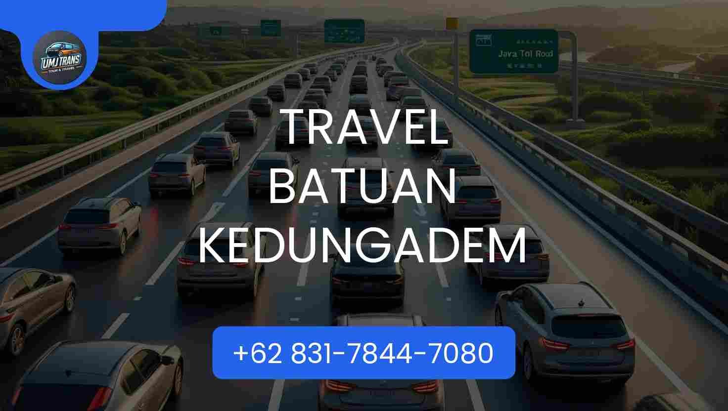 Travel Batuan Kedungadem Terpercaya 2025