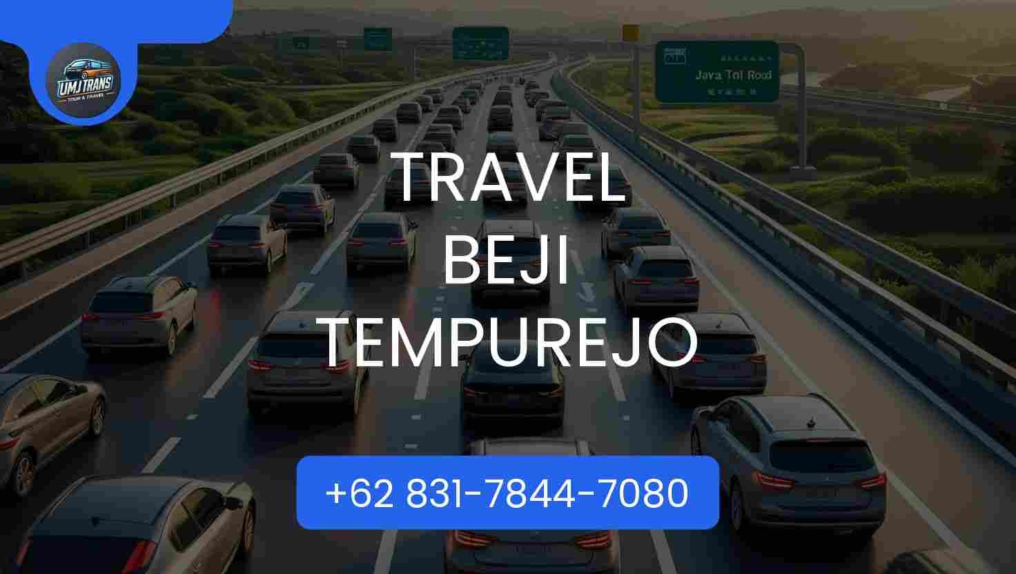 Travel Beji Tempurejo Terpercaya 2025