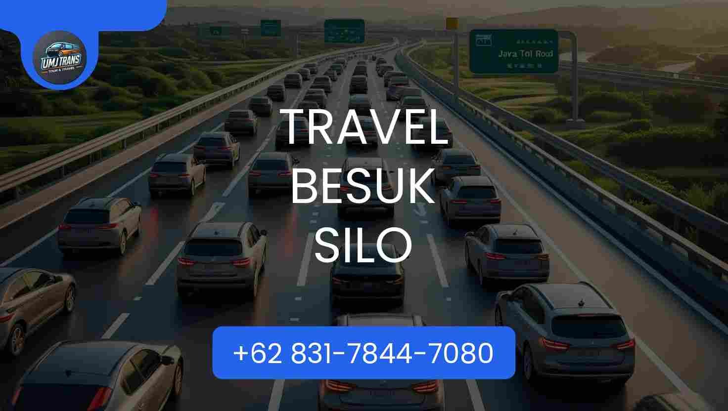 Travel BESUK SILO Travel BESUK SILO