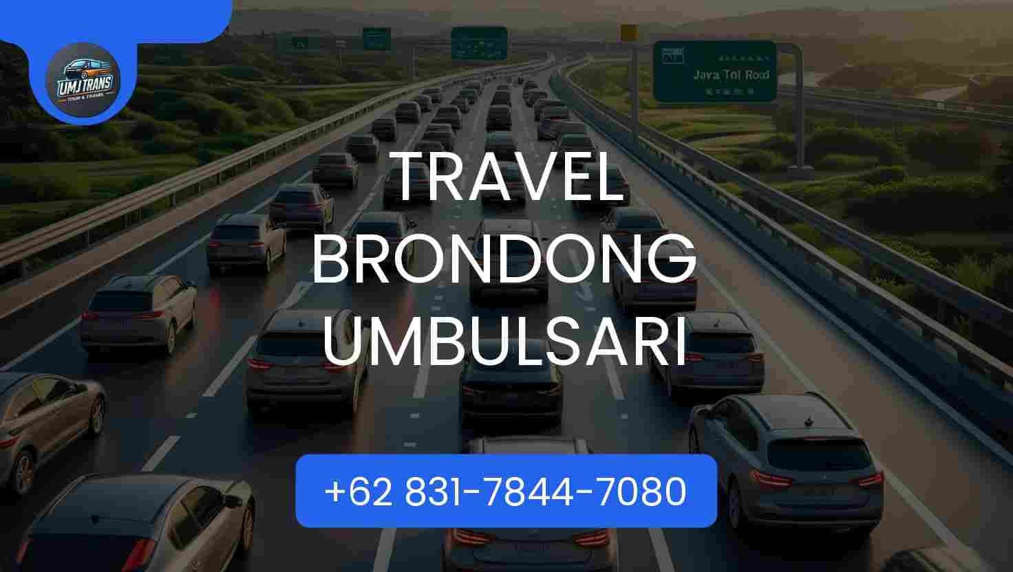 Travel Brondong Umbulsari Terpercaya 2026