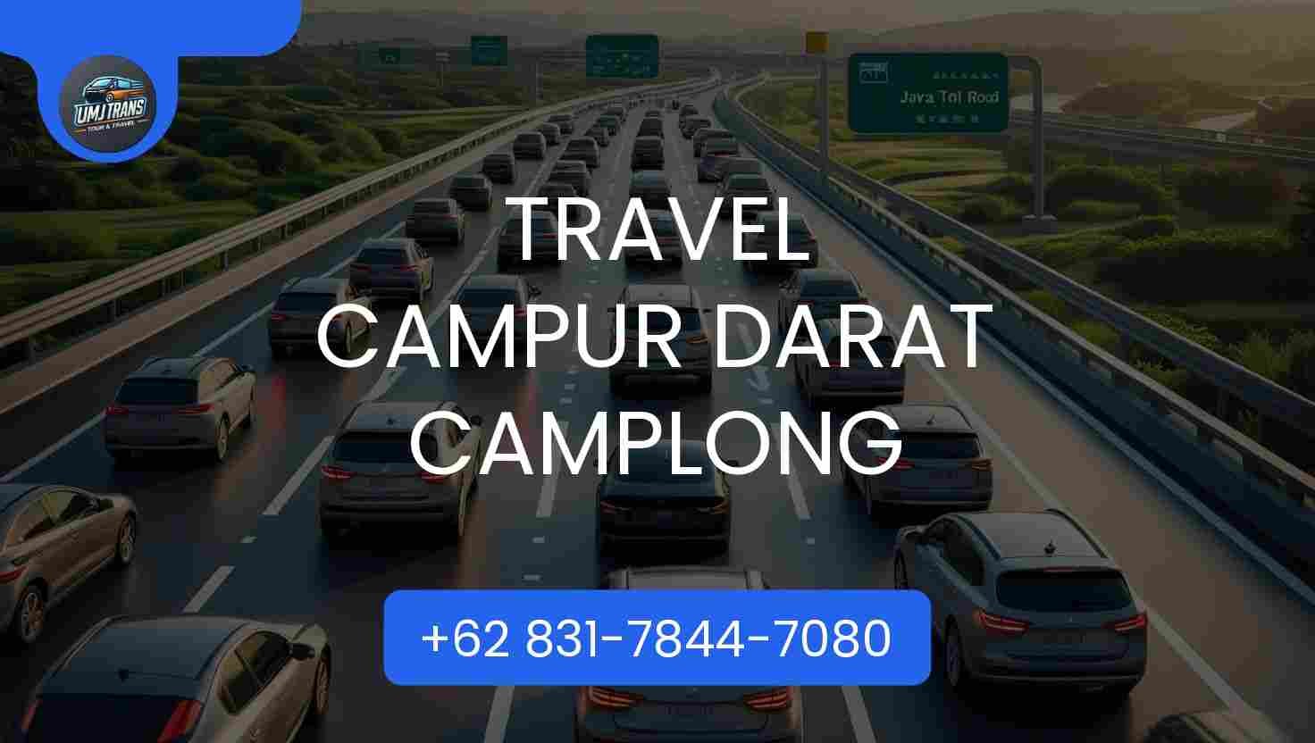 Travel CAMPUR DARAT CAMPLONG