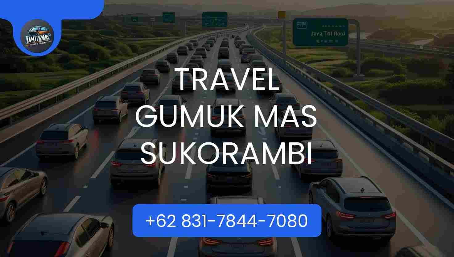 Travel GUMUK MAS SUKORAMBI