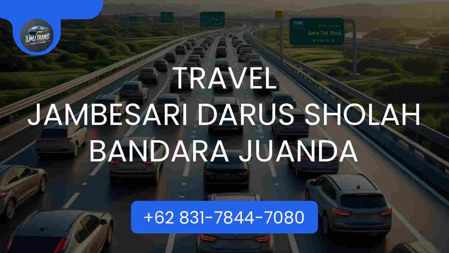 Travel JAMBESARI DARUS SHOLAH BANDARA JUANDA