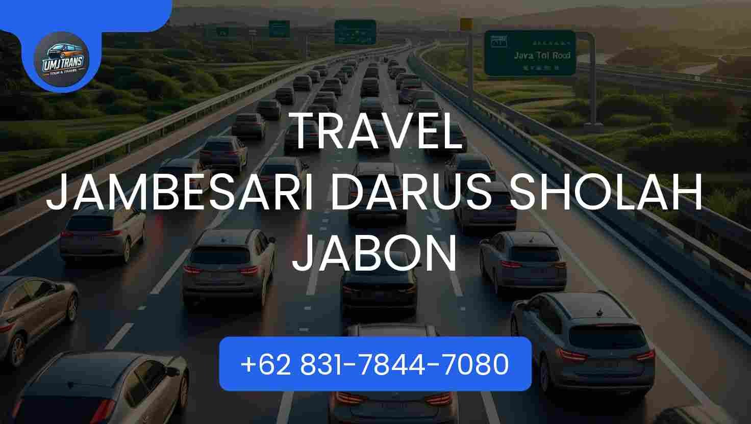 Travel JAMBESARI DARUS SHOLAH JABON