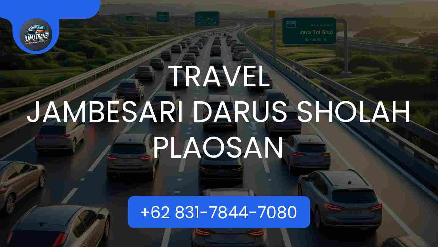 Travel Jambesari Darus Sholah Plaosan Terpercaya 2025