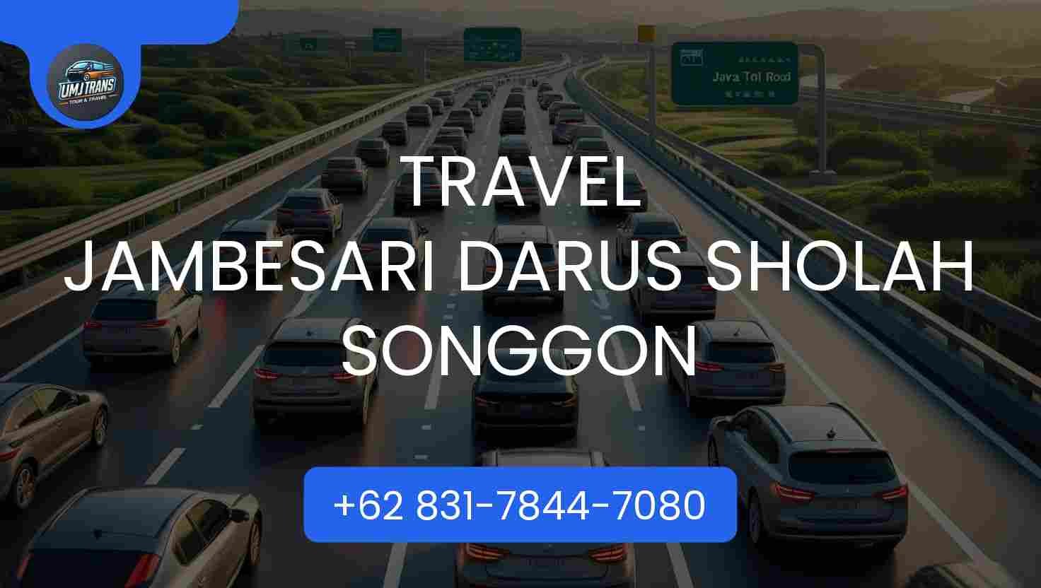 Travel Jambesari Darus Sholah Songgon Terpercaya 2025