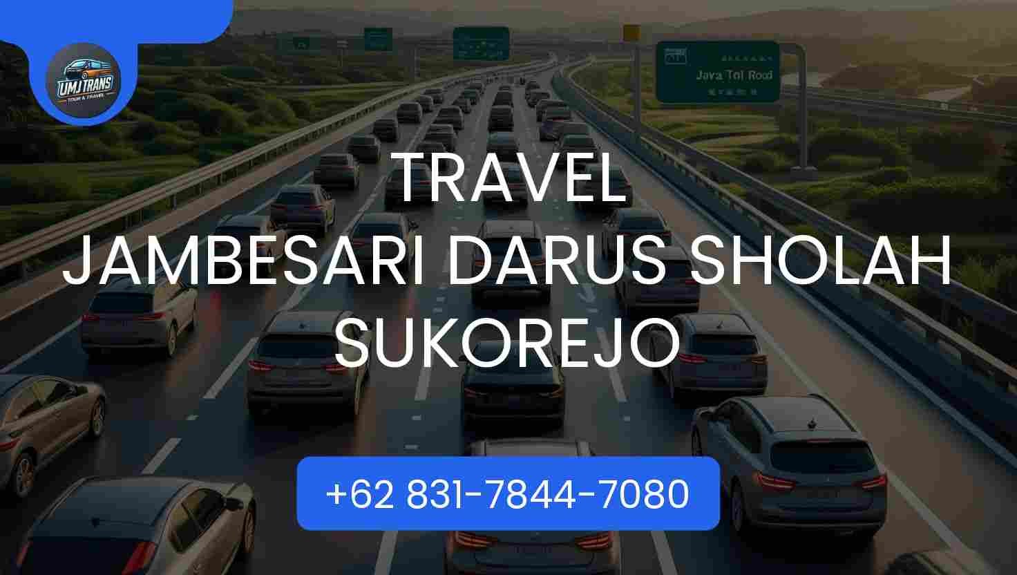 Travel Jambesari Darus Sholah Sukorejo Terpercaya 2025