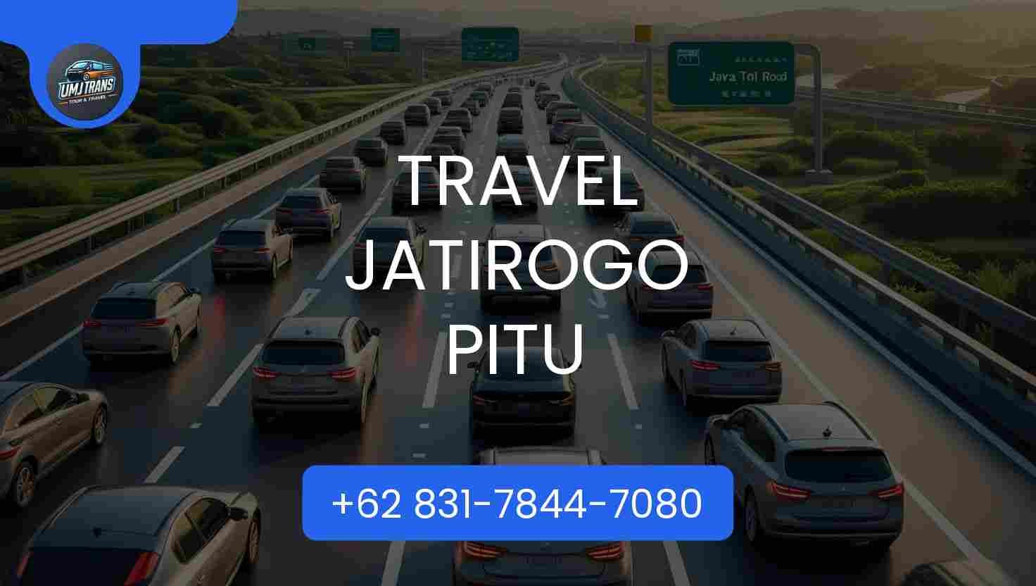 Travel Jatirogo Pitu Terpercaya 2025