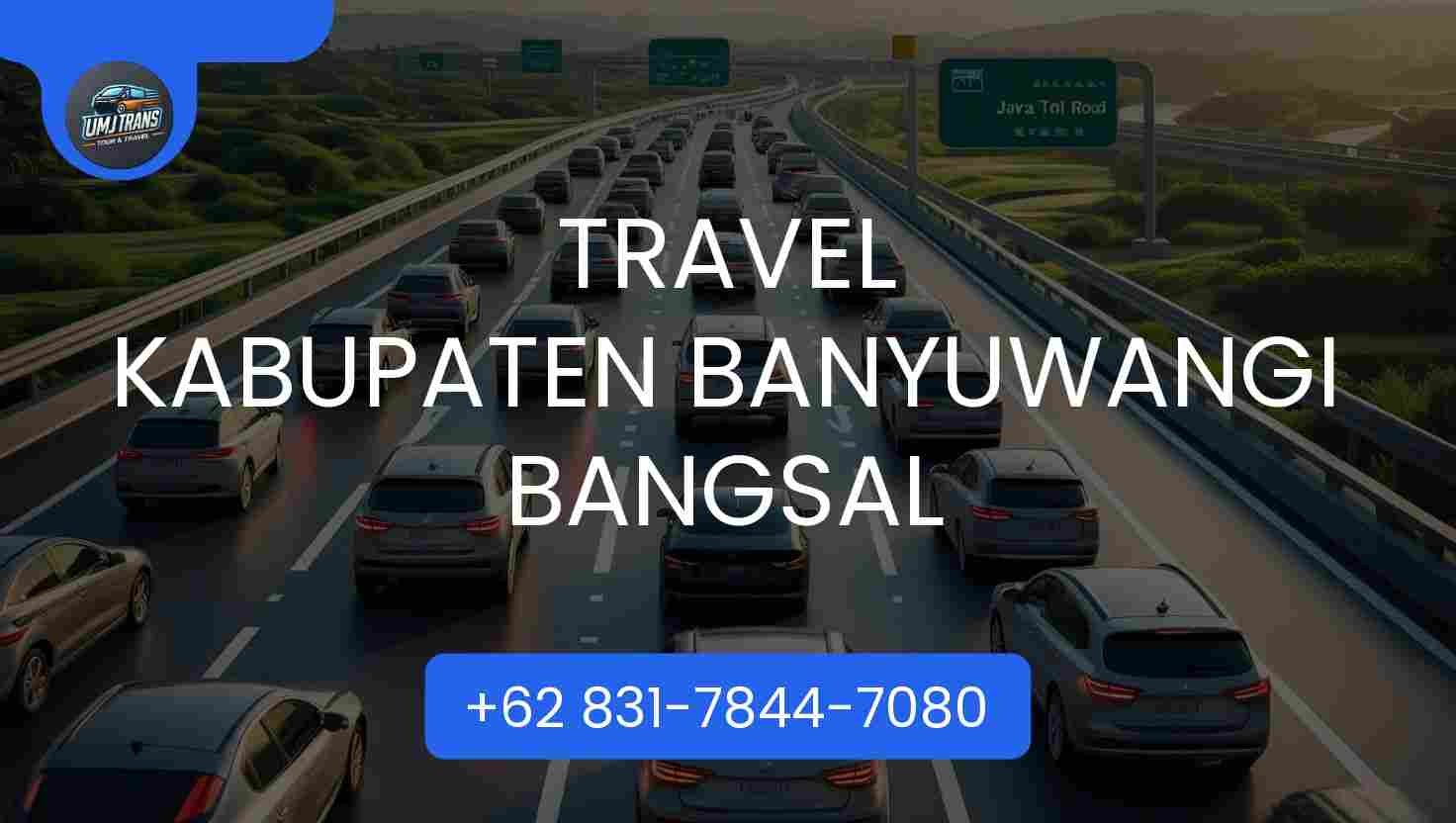 Travel KABUPATEN BANYUWANGI BANGSAL
