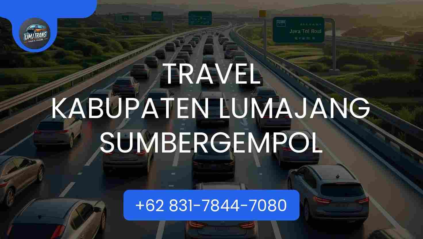 Travel Kabupaten Lumajang Sumbergempol Terpercaya 2026