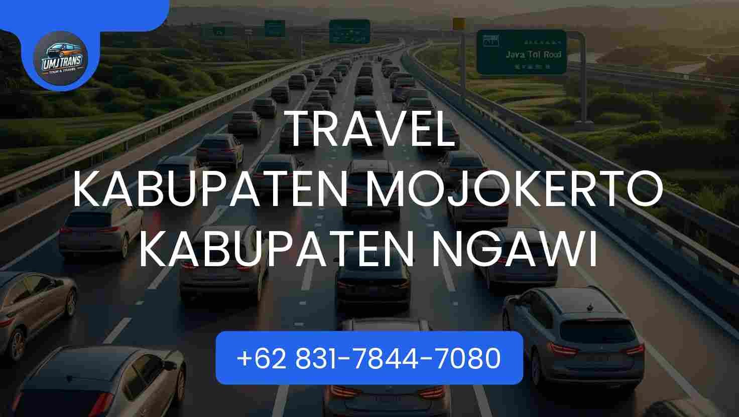 Travel Kabupaten Mojokerto Kabupaten Ngawi Terpercaya 2026