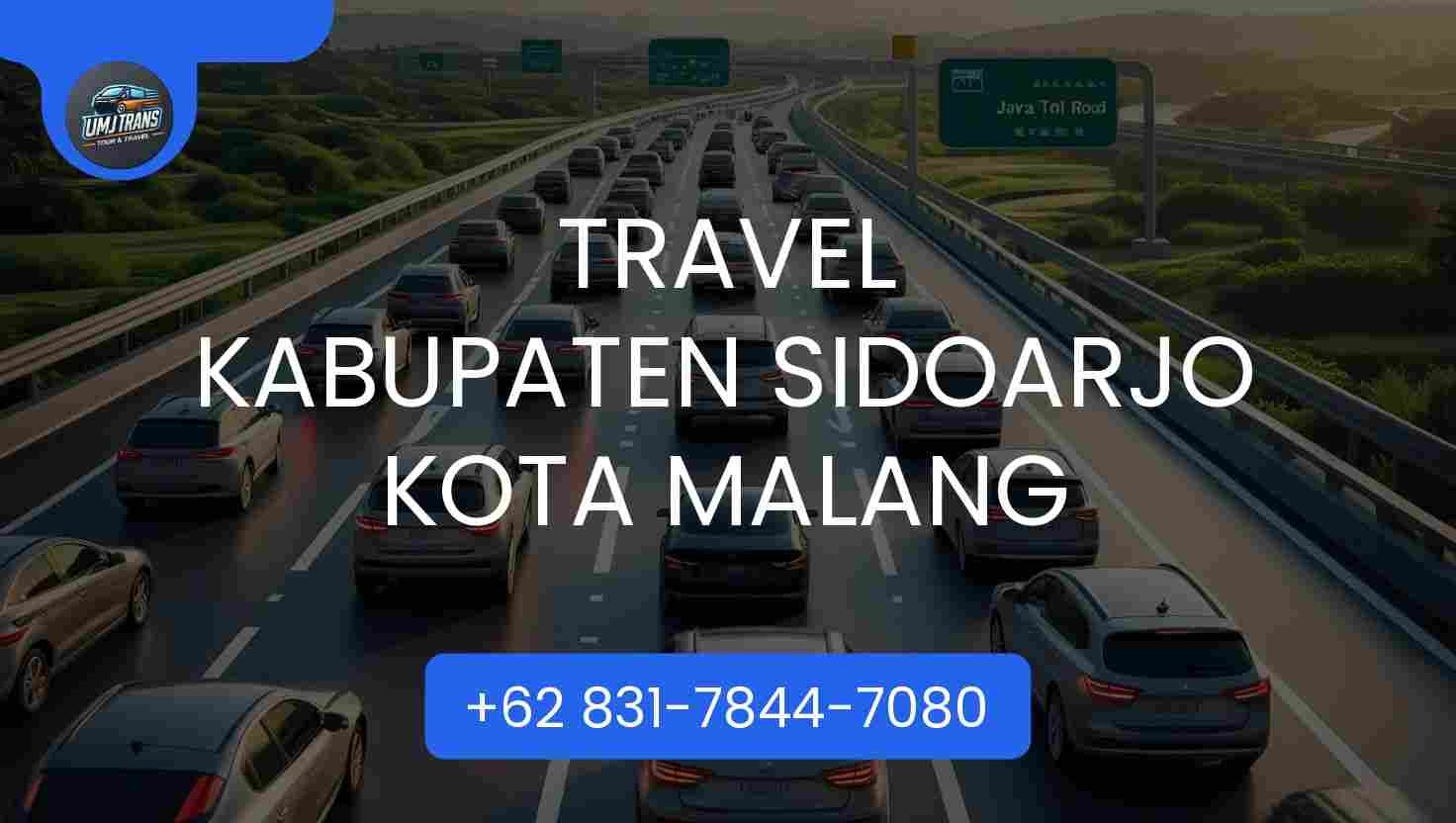 Travel Kabupaten Sidoarjo Kota Malang Terpercaya 2026