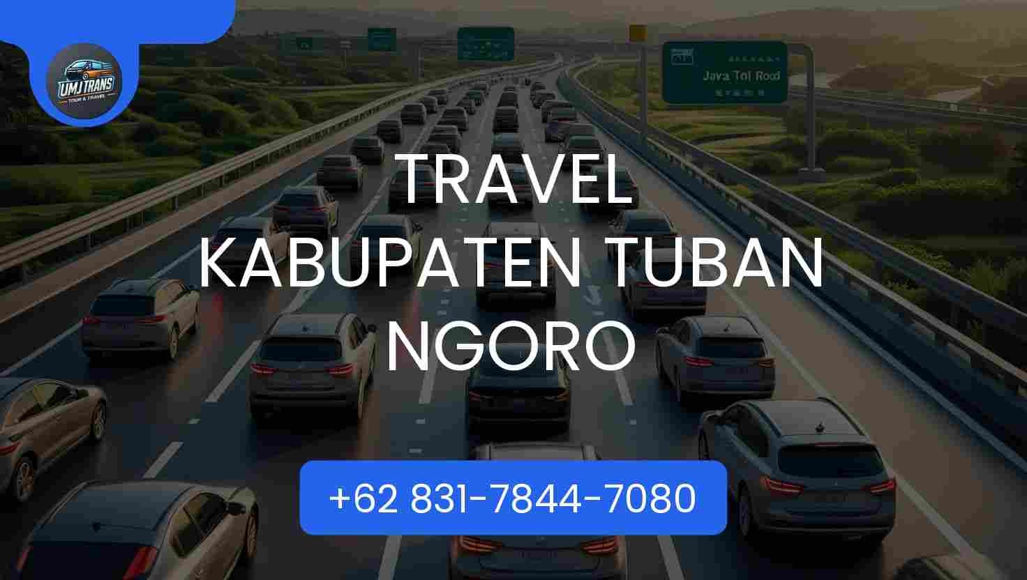 Travel Kabupaten Tuban Ngoro Terpercaya 2025