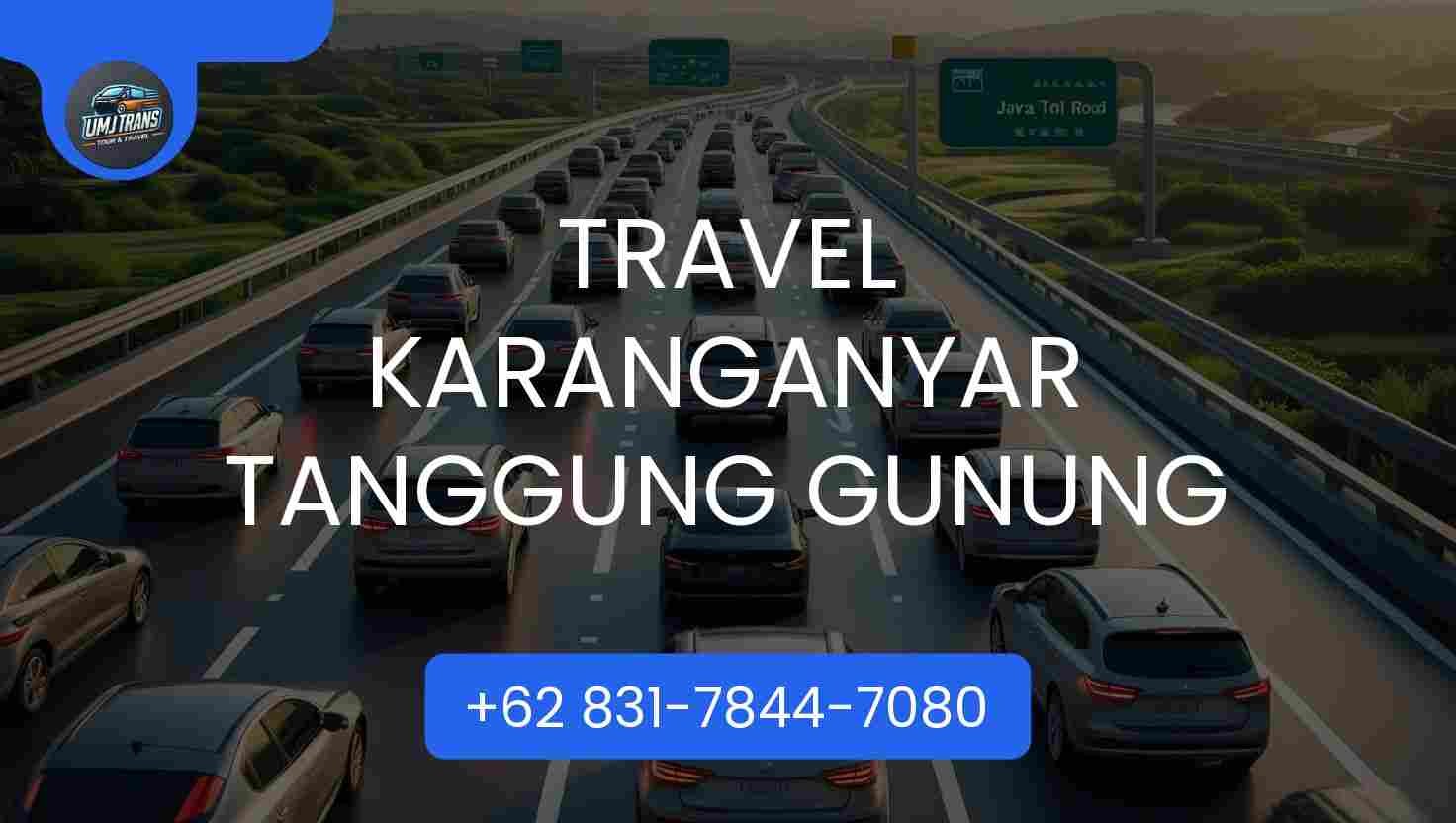 Travel Karanganyar Tanggung Gunung Terpercaya 2025