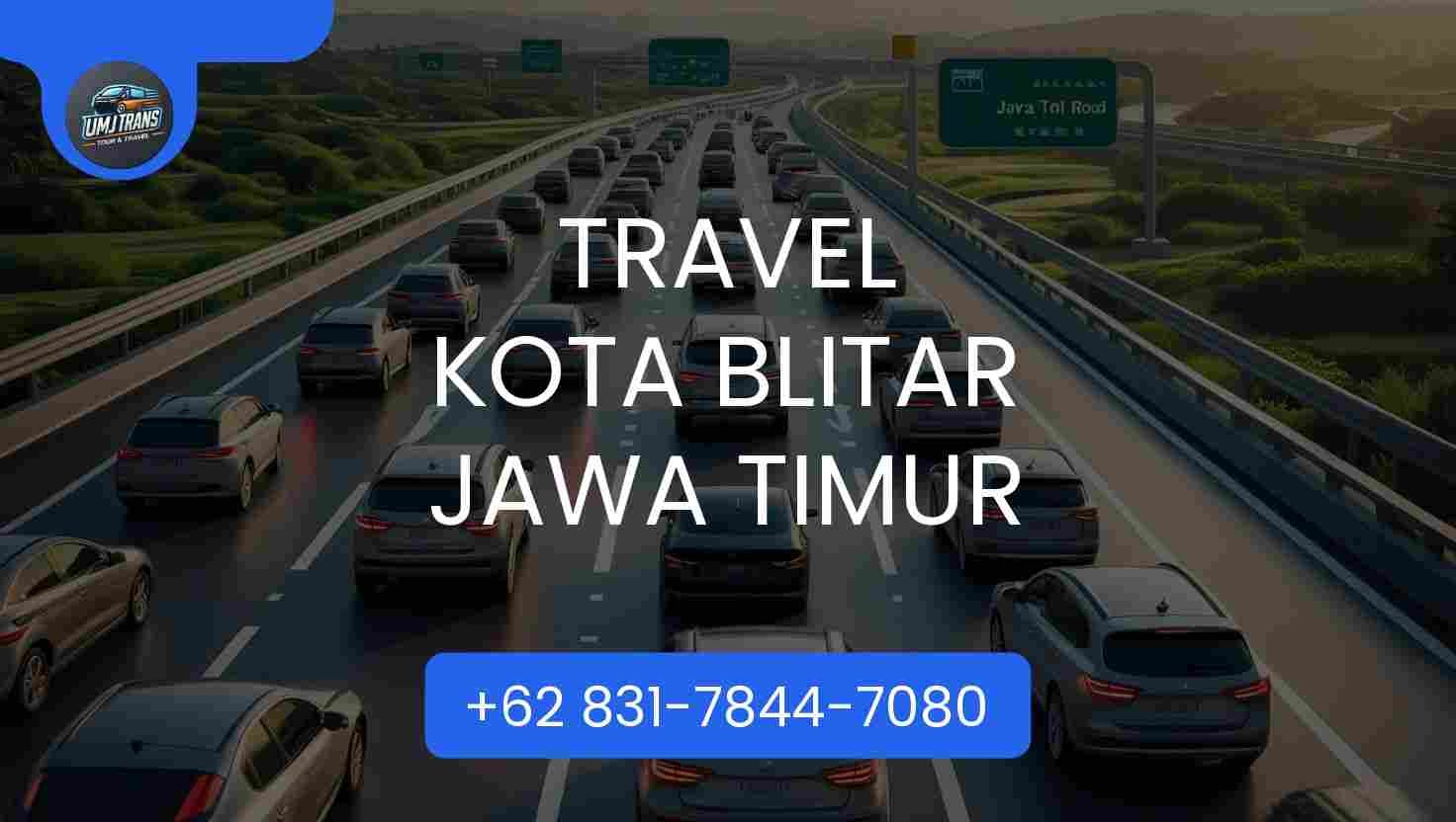 Travel Kota Blitar Jawa Timur Terpercaya 2025