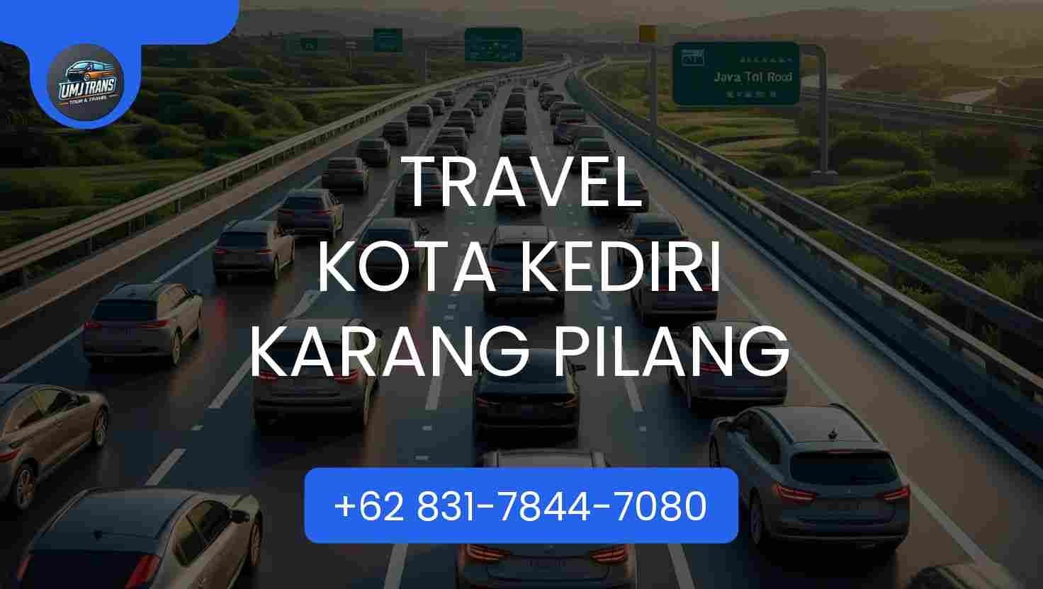 Travel KOTA KEDIRI KARANG PILANG Travel KOTA KEDIRI KARANG PILANG