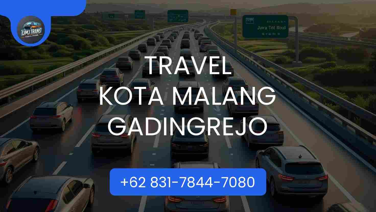 Travel KOTA MALANG GADINGREJO