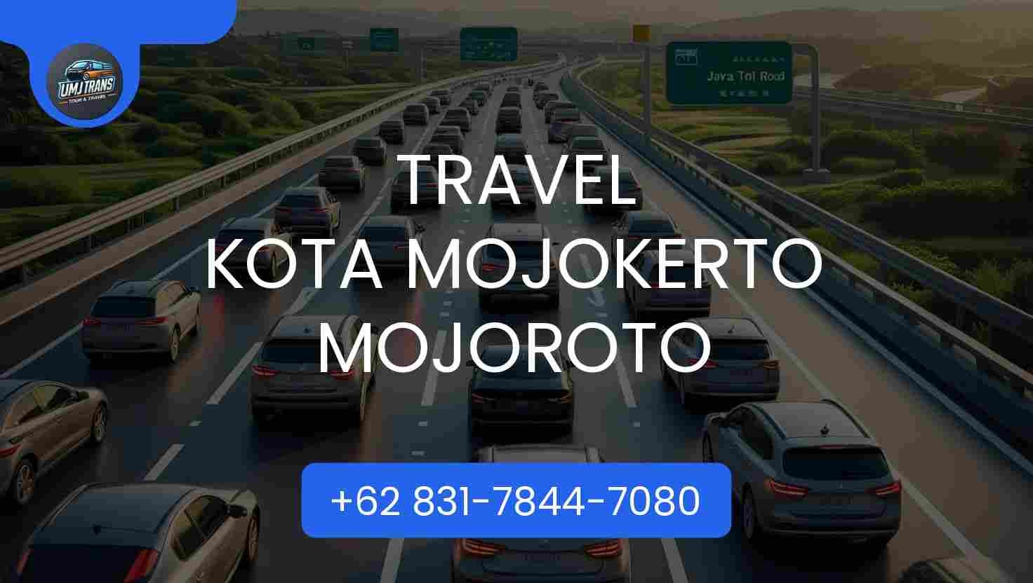 Travel KOTA MOJOKERTO MOJOROTO Travel KOTA MOJOKERTO MOJOROTO