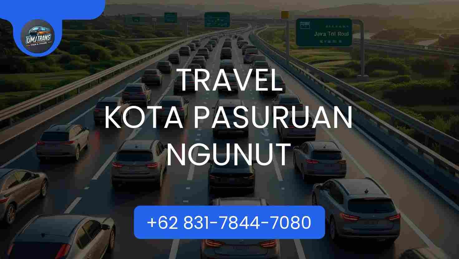 Travel KOTA PASURUAN NGUNUT Travel KOTA PASURUAN NGUNUT