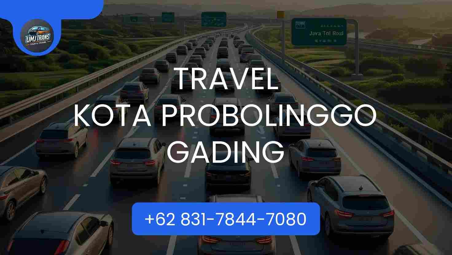 Travel KOTA PROBOLINGGO GADING Travel KOTA PROBOLINGGO GADING