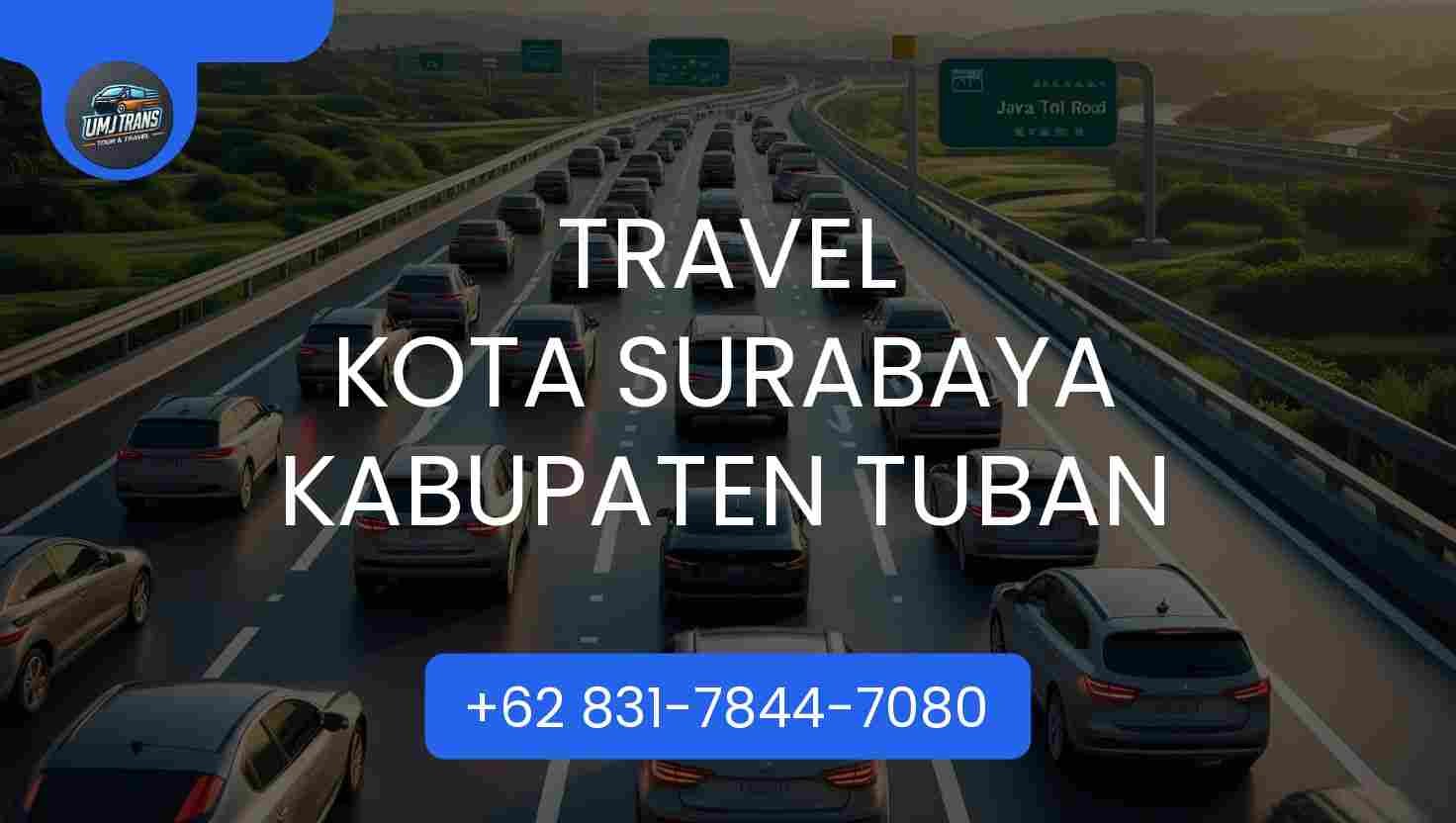 Travel Kota Surabaya Kabupaten Tuban Terpercaya 2025 Travel Kota Surabaya Kabupaten Tuban Terpercaya 2025
