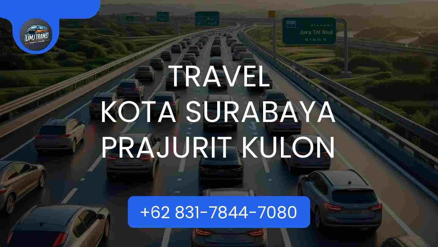 Travel Kota Surabaya Prajurit Kulon Terpercaya 2026