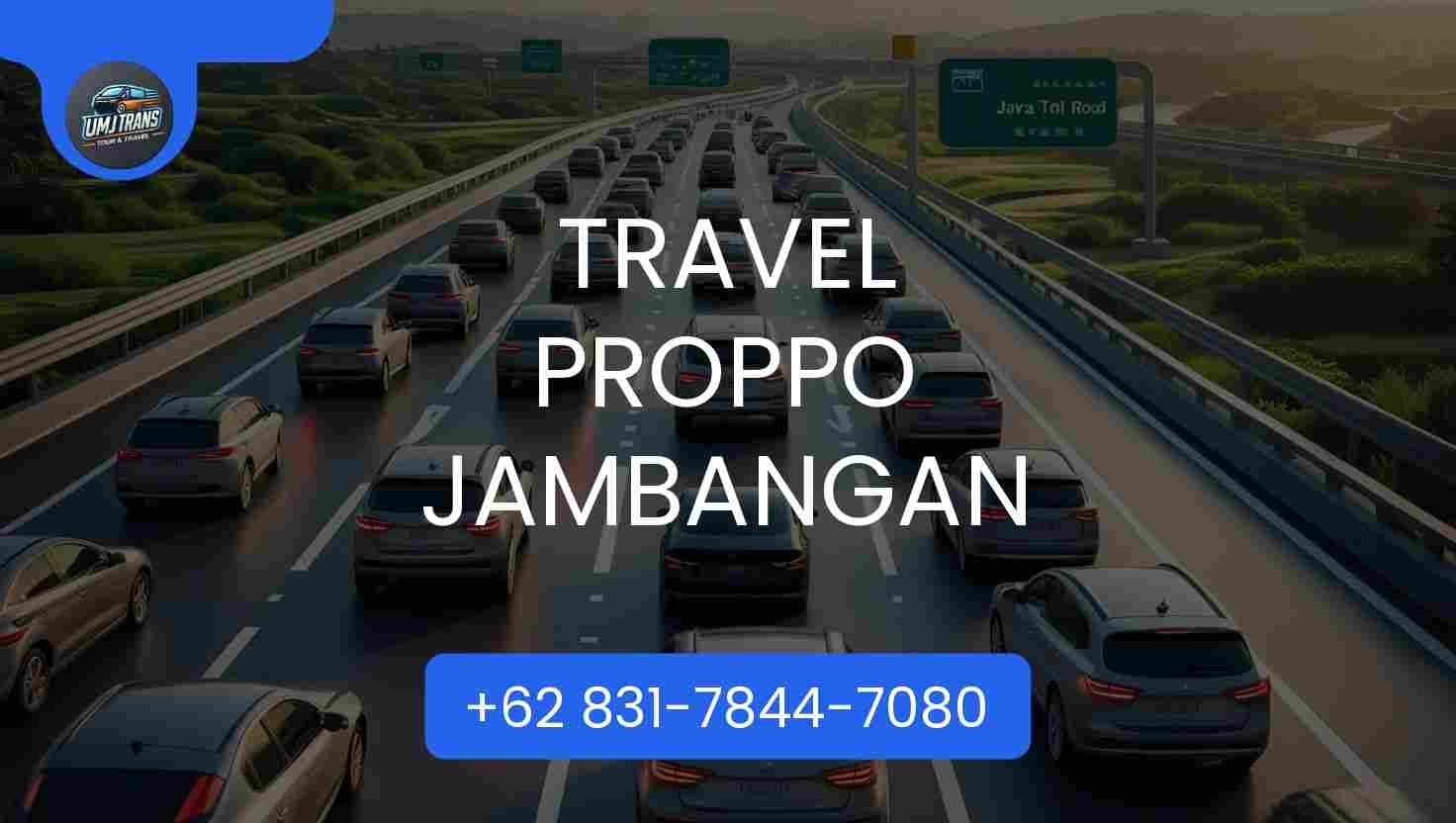 Travel Proppo Jambangan Terpercaya 2026