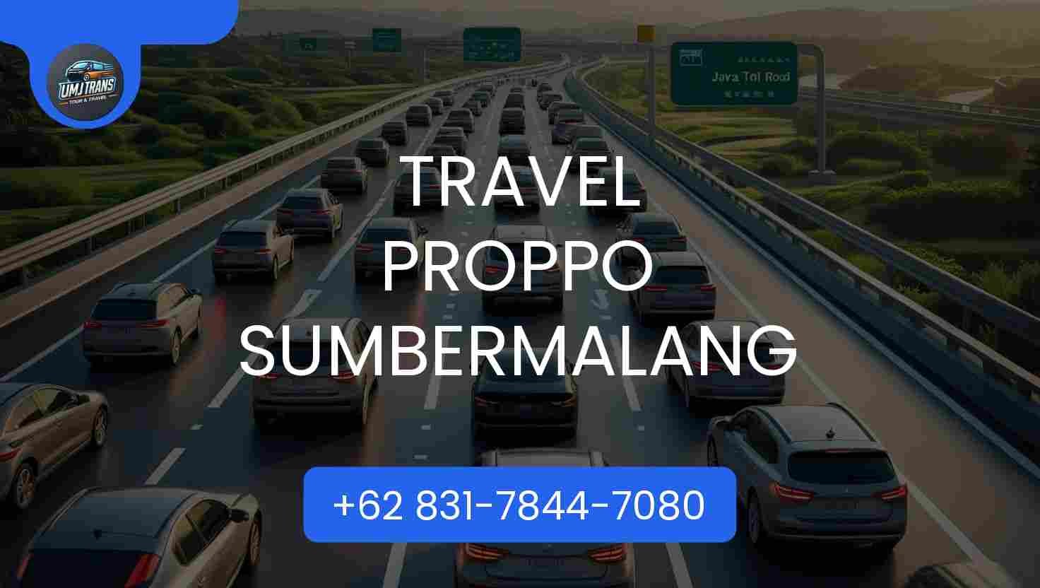 Travel Proppo Sumbermalang Terpercaya 2026
