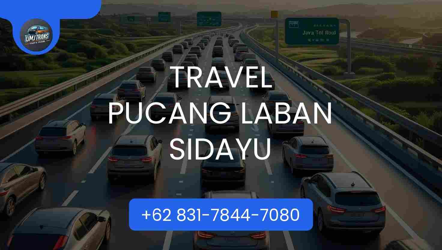 Travel Pucang Laban Sidayu Terpercaya 2026