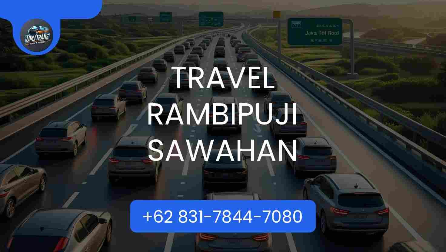 Travel RAMBIPUJI SAWAHAN