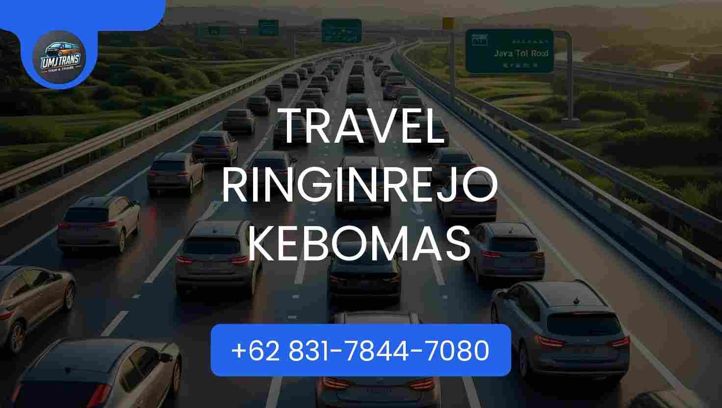 Travel RINGINREJO KEBOMAS Travel RINGINREJO KEBOMAS