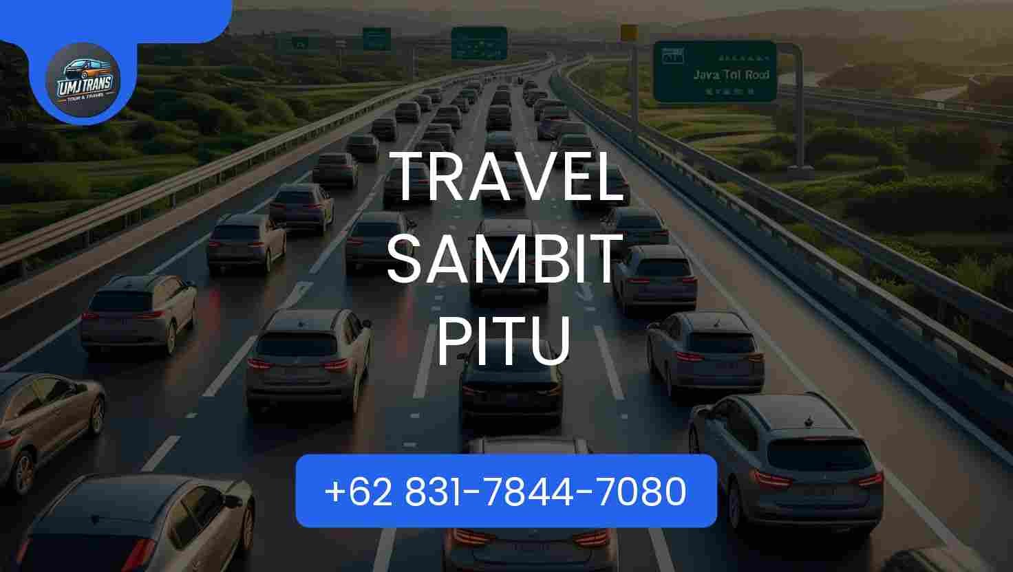 Travel Sambit Pitu Terpercaya 2026