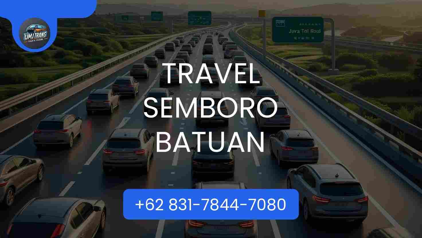 Travel Semboro Batuan Terpercaya 2025