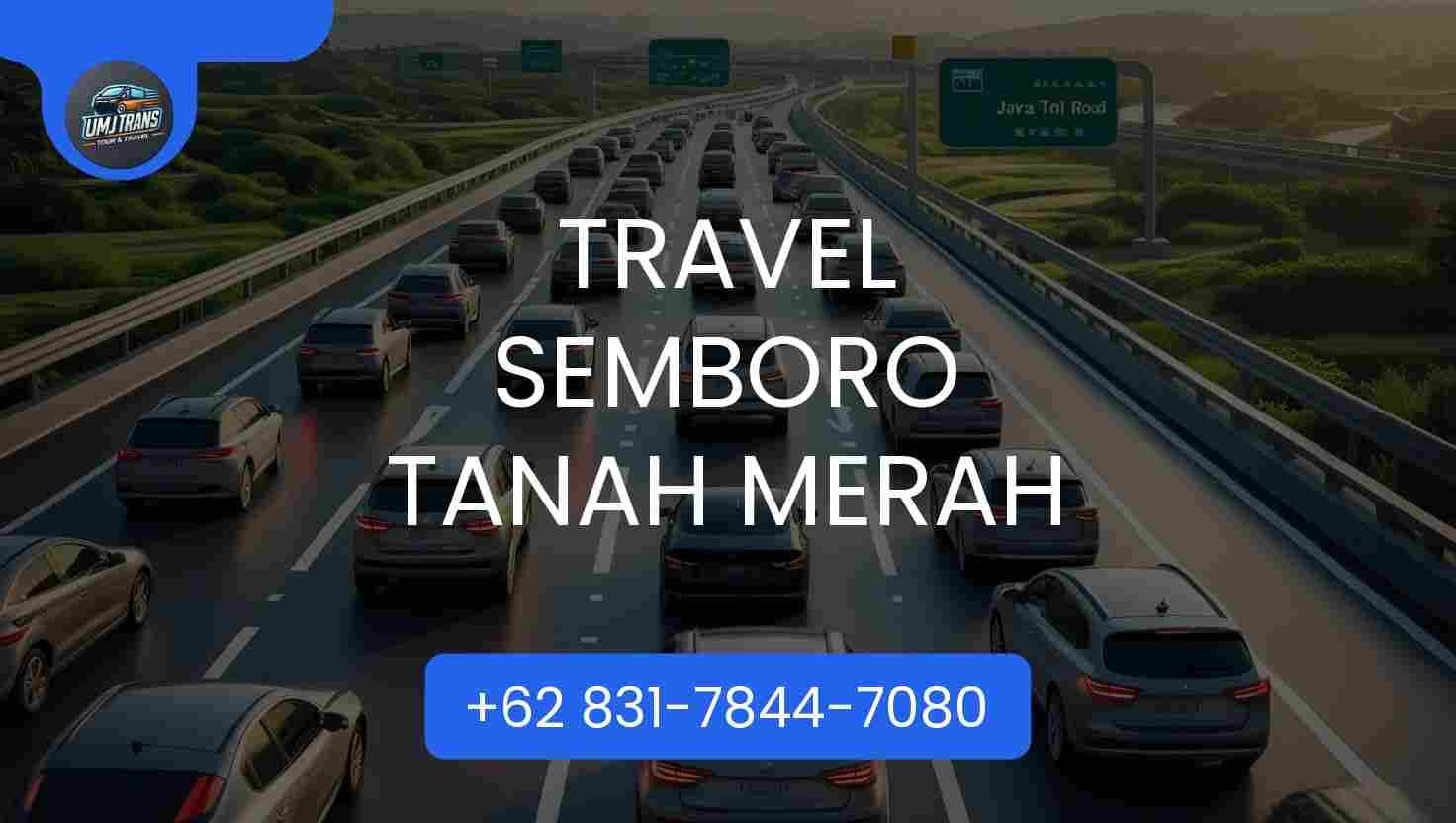 Travel SEMBORO TANAH MERAH
