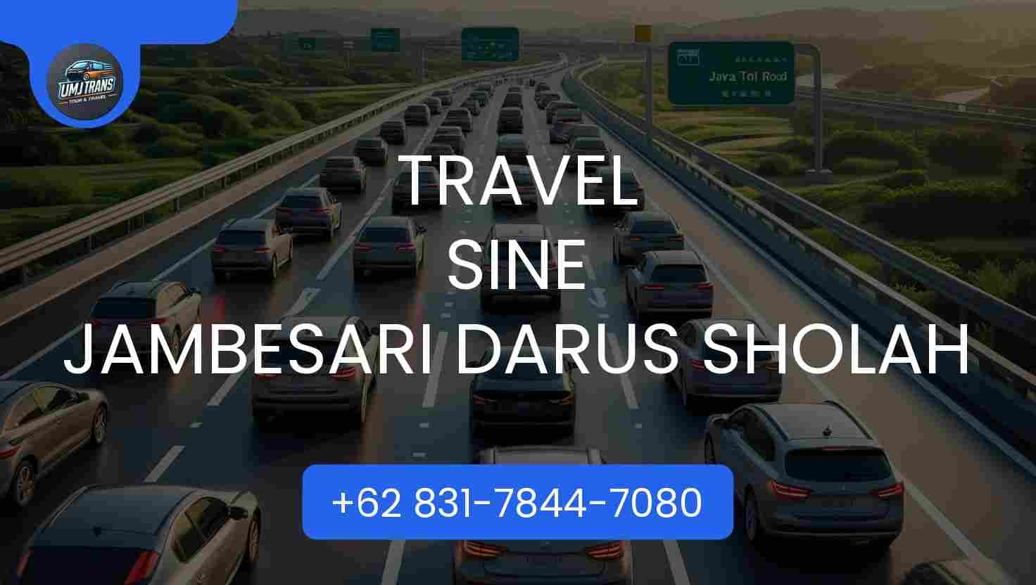 Travel SINE JAMBESARI DARUS SHOLAH