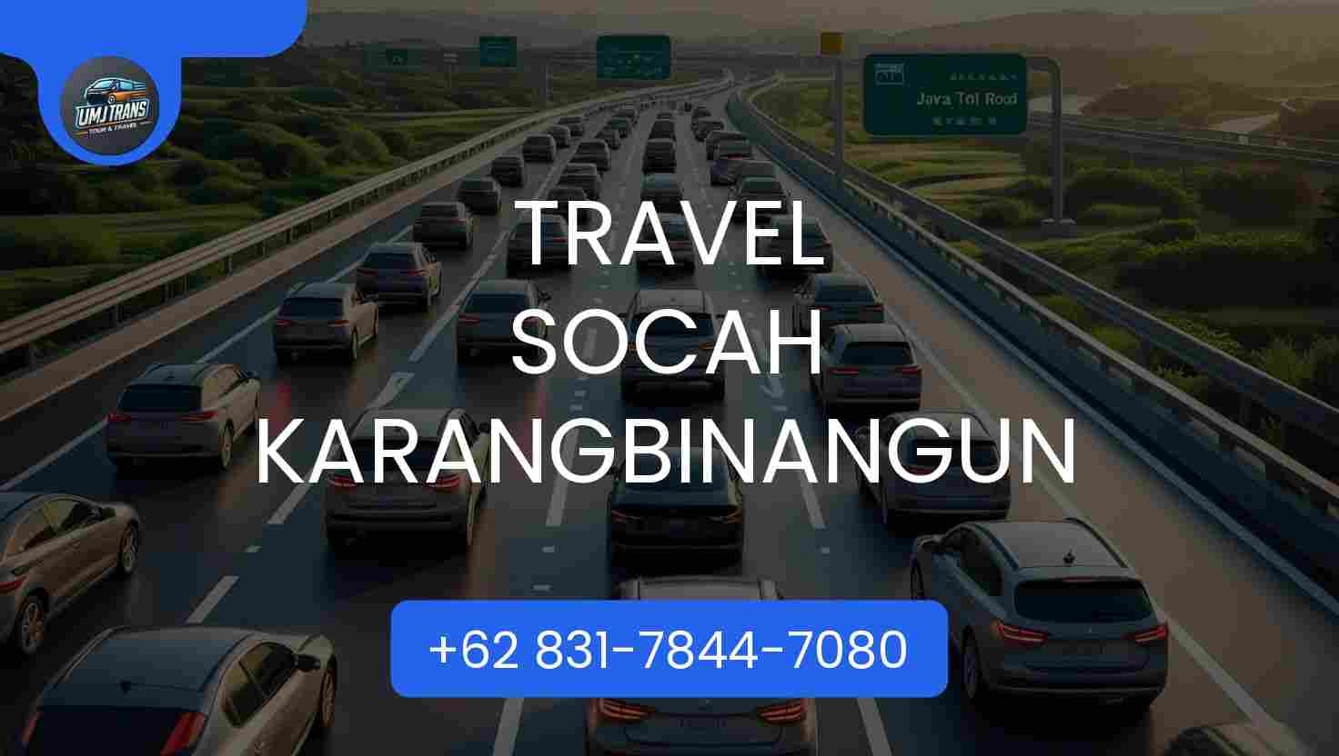 Travel Socah Karangbinangun Terpercaya 2025