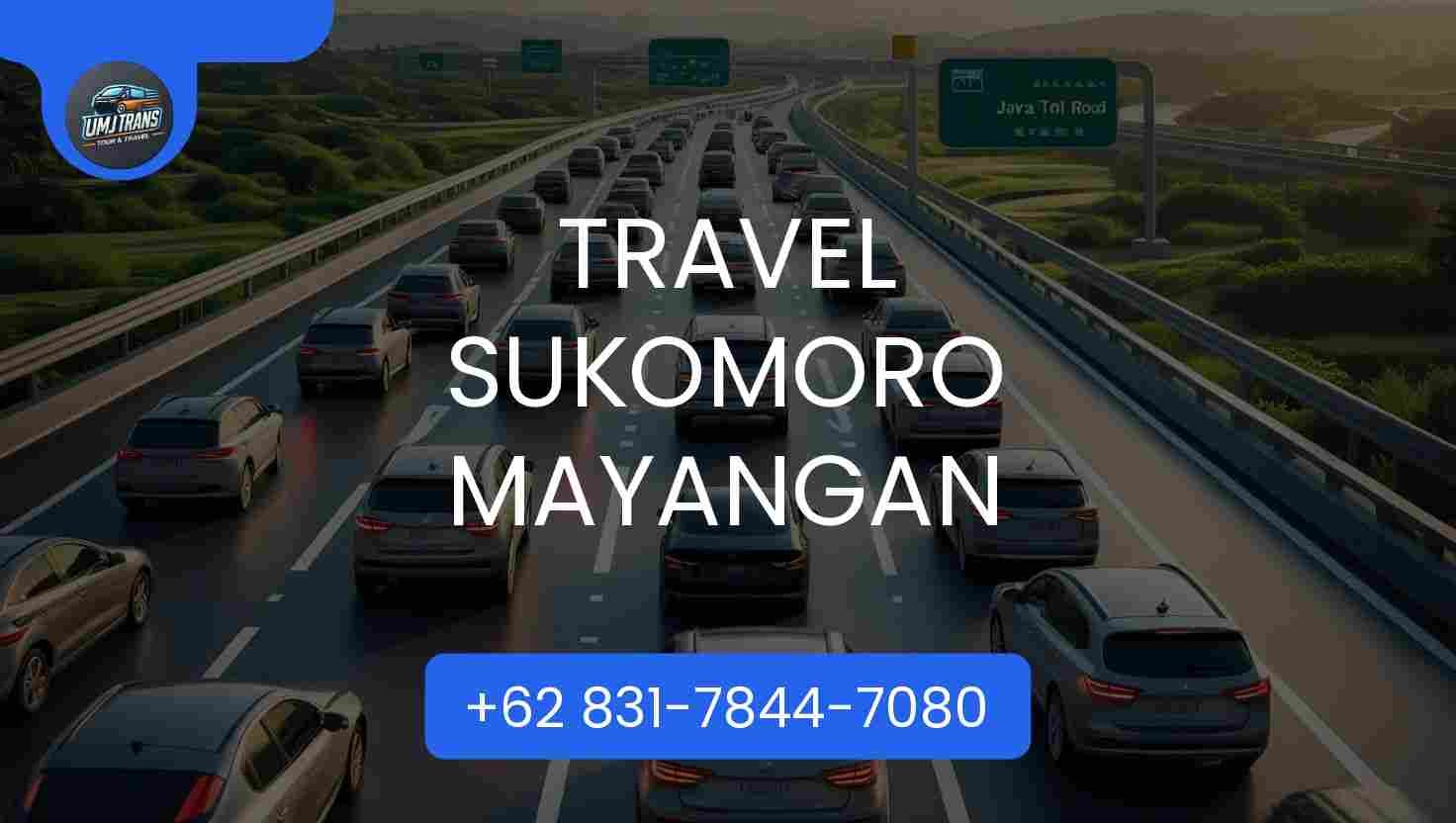 Travel SUKOMORO MAYANGAN