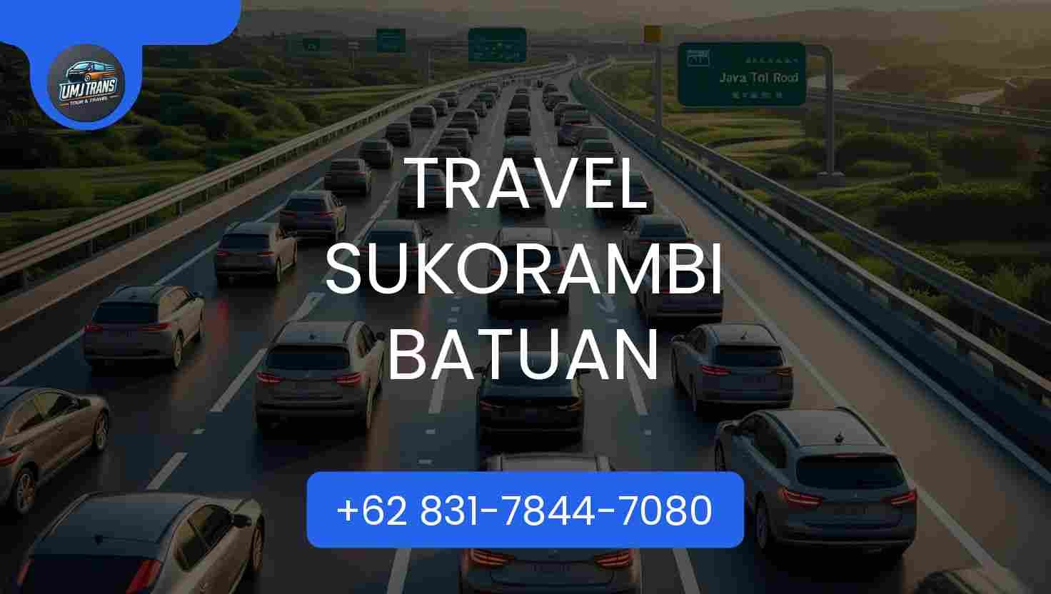 Travel SUKORAMBI BATUAN Travel SUKORAMBI BATUAN