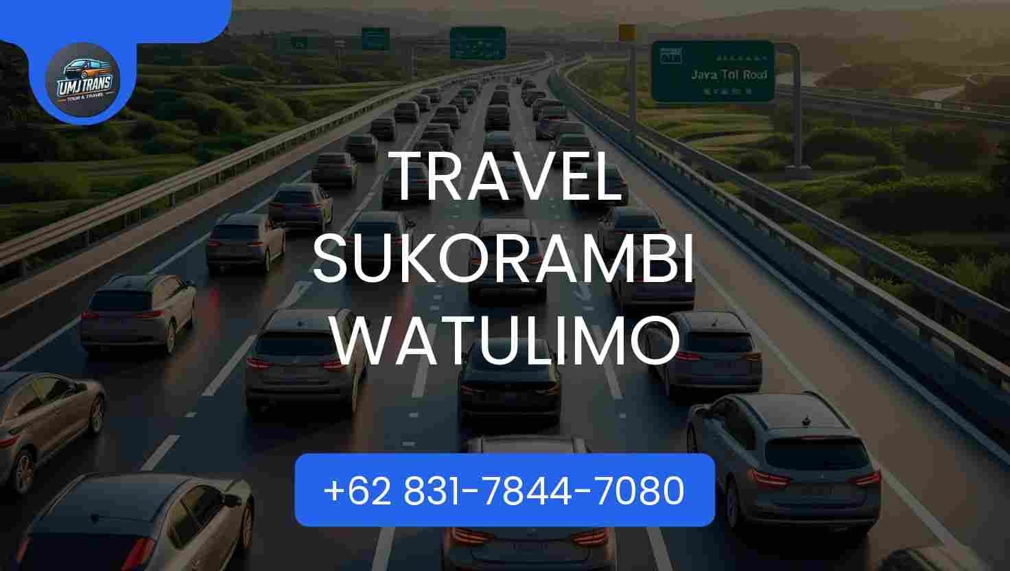 Travel SUKORAMBI WATULIMO Travel SUKORAMBI WATULIMO