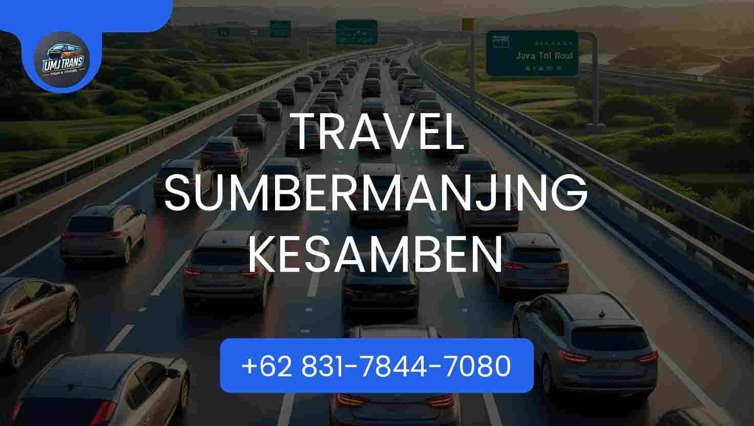 Travel SUMBERMANJING KESAMBEN