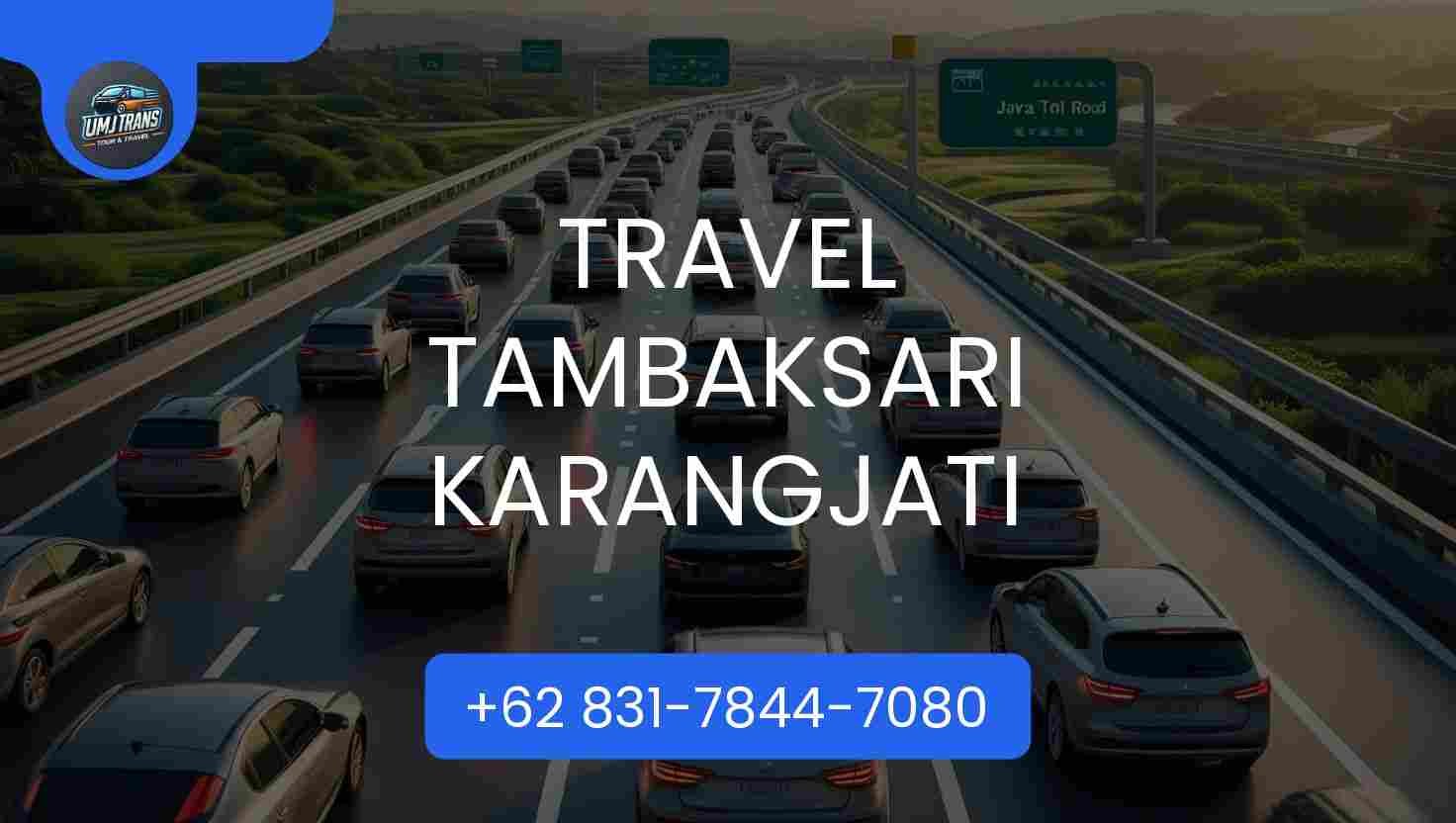 Travel Tambaksari Karangjati Terpercaya 2025