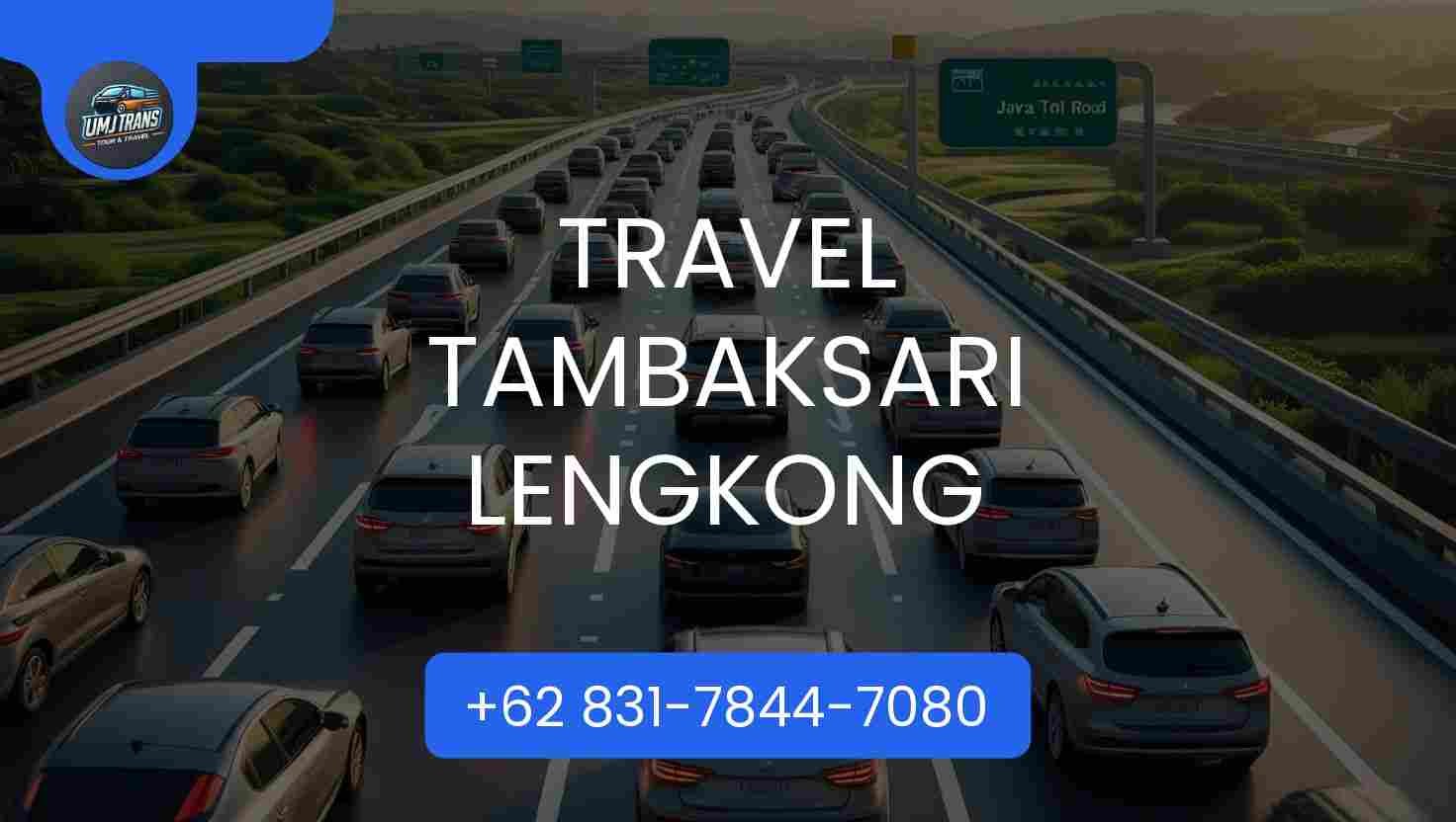 Travel TAMBAKSARI LENGKONG